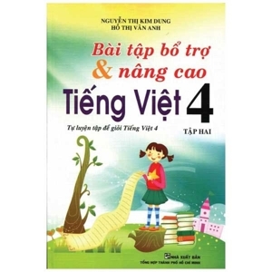 Bài Tập Bổ Trợ Và Nâng Cao Tiếng Việt Lớp 4 Tập 2