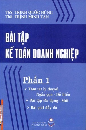 Bài tập kế toán doanh nghiệp (Phần 1)