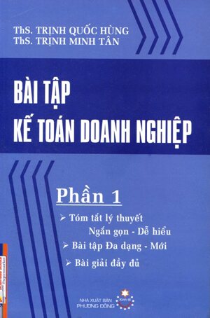 Bài tập kế toán doanh nghiệp (Phần 1)