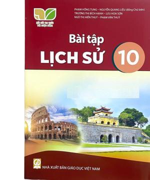 Bài Tập Lịch sử 10 (Chuẩn)