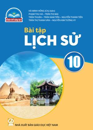 Bài Tập Lịch sử 10 (Chuẩn)