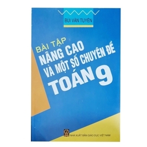 Bài Tập Nâng Cao Và Một Số Chuyên Đề Toán 9