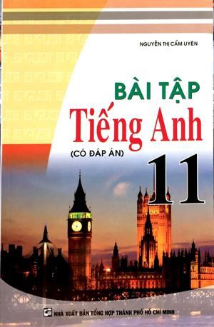 Bài Tập Tiếng Anh 11 (Có Đáp Án)