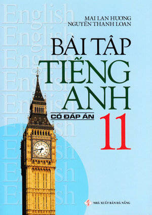 Bài Tập Tiếng Anh 11 (Có Đáp Án)