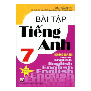 Bài Tập Tiếng Anh 7 Không Đáp Án