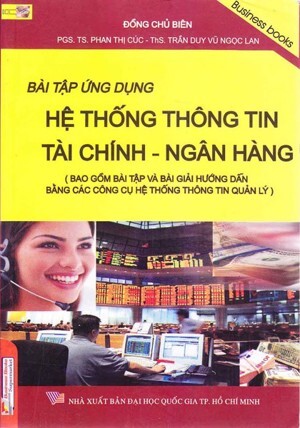 Bài Tập Ứng Dụng Hệ Thống Thông Tin Tài Chính Ngân Hàng