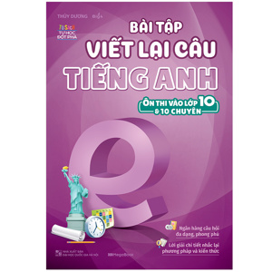 Bài tập viết lại câu Tiếng Anh