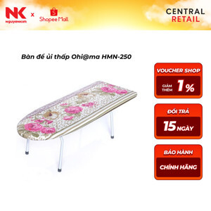 Bàn để ủi thấp Ohi@ma HMN-250