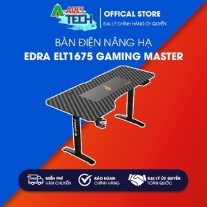 Bàn điện nâng hạ E-Dra ELT1675 Gaming Master