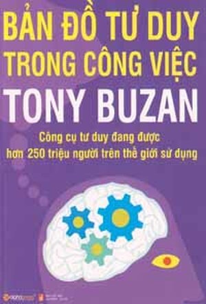 Bản đồ tư duy trong công việc - Tony Buzan