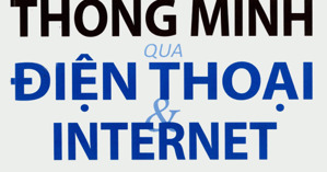 Bán hàng thông minh qua điện thoại & internet - Josiane Chriqui Feigon