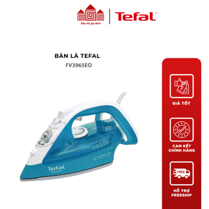 Bàn là hơi nước Tefal FV3965E0 - 2400W