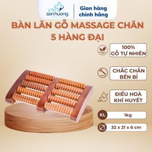 Bàn lăn gỗ massage chân 5 hàng đại