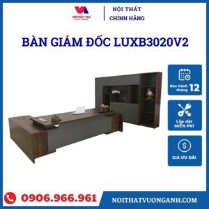 Bàn lãnh đạo cao cấp Luxury LUXB3020V2