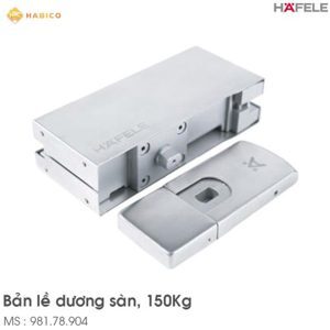 Bản lề dương sàn HPF 150kg Hafele 981.78.904