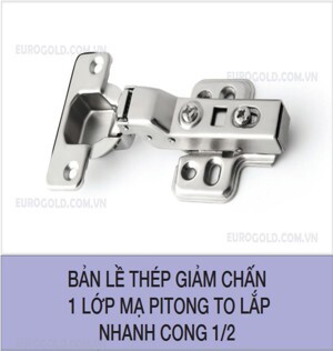 Bản lề thép giảm chấn cong 1/2 Eurogold H1002