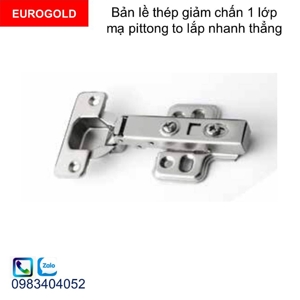 Bản lề thép giảm chấn thẳng Eurogold H1001