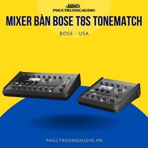 Bàn Mixer Bose T8S ToneMatch