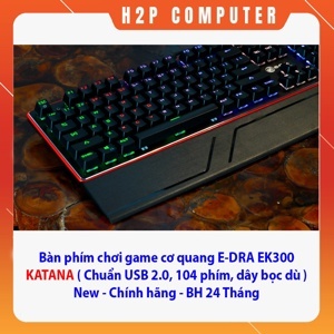 Bàn phím - Keyboard E-Dra EK300 Katana