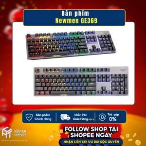 Bàn phím - Keyboard Newmen GE369