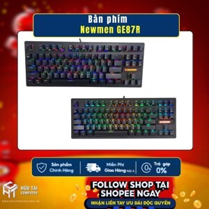 Bàn phím - Keyboard Newmen GE87R TKL