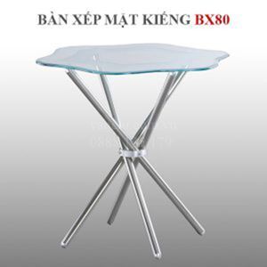 Bàn xếp mặt kiếng BX80 Hwata