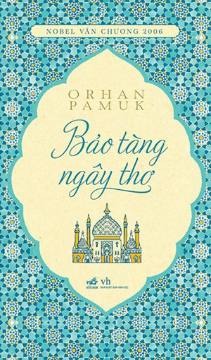 Bảo tàng ngây thơ - Orhan Pamuk & Giáp Văn Chung