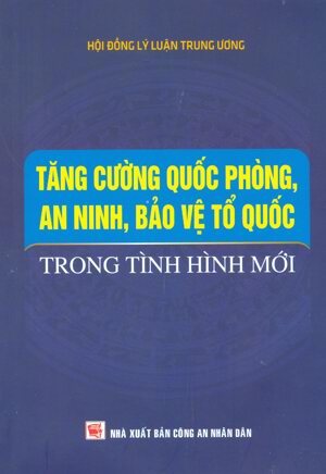 Bảo vệ Tổ quốc trong tình hình mới