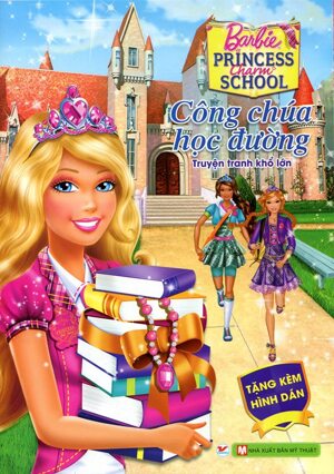 Barbie - Công Chúa Học Đường (Truyện Tranh Khổ Lớn)