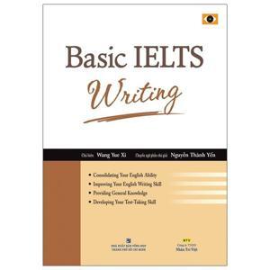 Basic IELTS writing - Wang Yue Xi