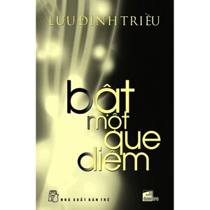 BẬT MỘT QUE DIÊM