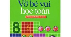 Bé Chuẩn Bị  Vào Lớp Một - Vở Bé Vui Học Toán