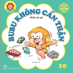 Bé Học Lễ Giáo - Bubu Tập 10: Không Cẩn Thận