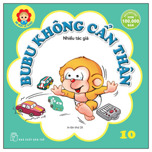 Bé Học Lễ Giáo - Bubu Tập 10: Không Cẩn Thận