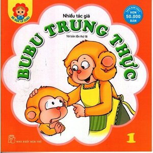 Bé Học Lễ Giáo - Tập 1 - Bubu Trung Thực