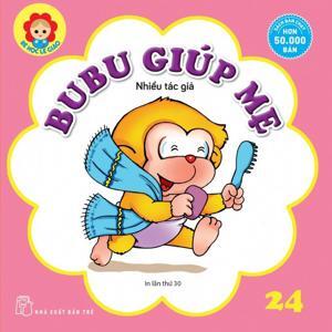 Bé Học Lễ Giáo - Tập 24 - BuBu Giúp Mẹ