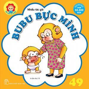 Bé Học Lễ Giáo - Tập 49 - Bubu Bực Mình