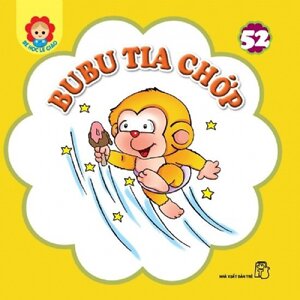 Bé Học Lễ Giáo - Tập 52 - BuBu Tia Chớp