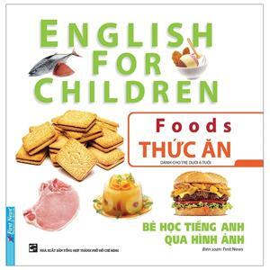 Bé học tiếng anh qua hình ảnh - Thức ăn