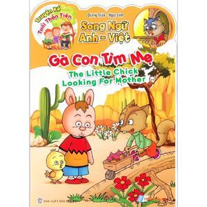 Bé Tập Kể Chuyện - Gà Con Tìm Mẹ
