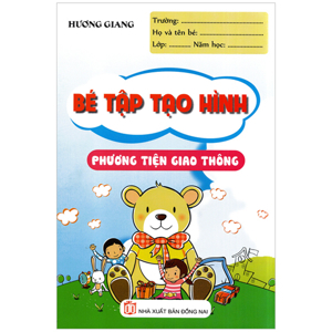 Bé Tập Tạo Hình - Phương Tiện Giao Thông