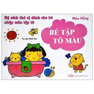 Bé Tập Tô Màu (Màu Hồng)