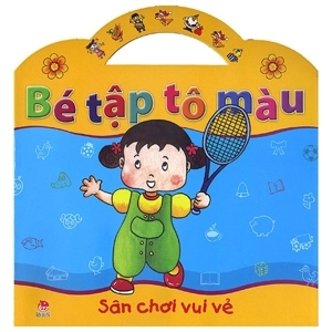 Bé Tập Tô Màu - Sân Chơi Vui Vẻ