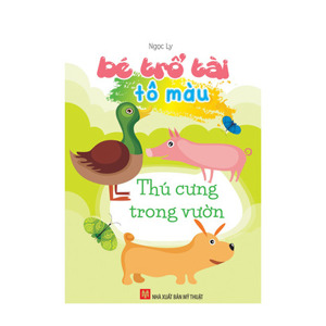 Bé trổ tài tô màu - Thú cưng trong vườn