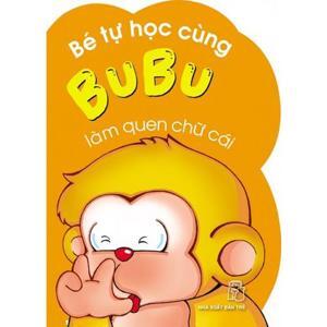 Bé Tự Học Cùng Bubu - Làm Quen Chữ Cái