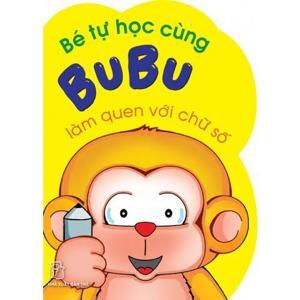 Bé Tự Học Cùng Bubu - Làm Quen Với Chữ Số