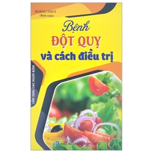 Bệnh Đột Quỵ & Cách Điều Trị