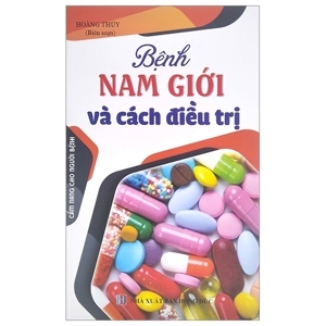 Bệnh Nam Giới & Cách Điều Trị