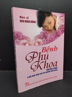 Bệnh phụ khoa - Bác sĩ Đào Xuân Dũng