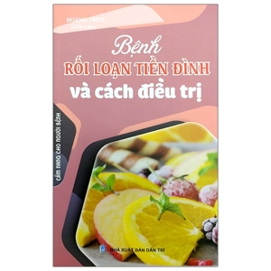 Bệnh Rối Loạn Tiền Đình & Cách Điều Trị